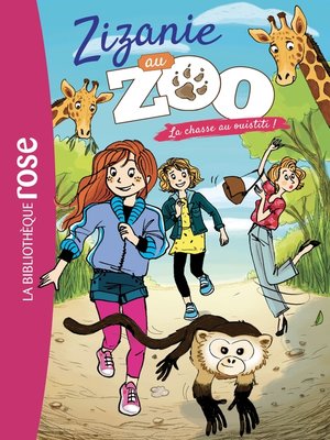 cover image of Zizanie au zoo 04--La chasse au ouistiti !